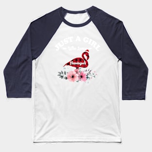 Just A Girl Who Loves Flamingos Baseball T-Shirt